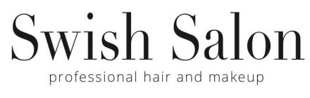 SWISH SALON PROFESSIONAL HAIR AND MAKEUP