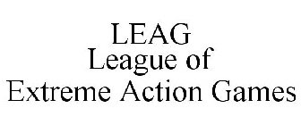 LEAG LEAGUE OF EXTREME ACTION GAMES