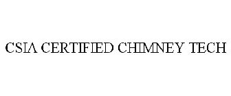 CSIA CERTIFIED CHIMNEY TECH