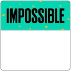 IMPOSSIBLE