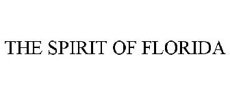 THE SPIRIT OF FLORIDA