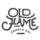 OLD FLAME CANDLE CO.