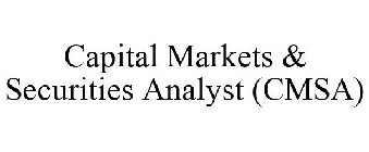 CAPITAL MARKETS & SECURITIES ANALYST (CMSA)