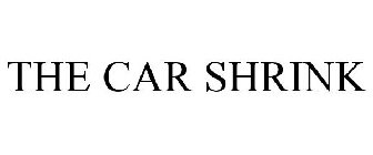 THE CAR SHRINK