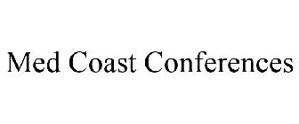 MED COAST CONFERENCES