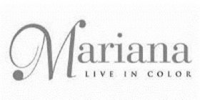 MARIANA LIVE IN COLOR