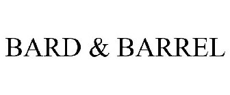 BARD & BARREL