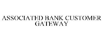 ASSOCIATED BANK CUSTOMER GATEWAY