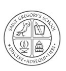 SAINT GREGORY'S SCHOOL DISCERE ADSEQUI FIERI