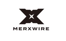 X MERXWIRE