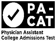 PA-CAT PHYSICIAN ASSISTANT COLLEGE ADMISSIONS TEST