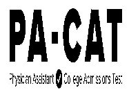 PA-CAT PHYSICIAN ASSISTANT COLLEGE ADMISSIONS TEST