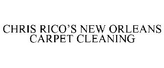 CHRIS RICO'S NEW ORLEANS CARPET CLEANING