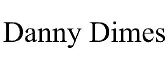 DANNY DIMES