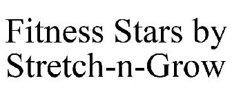FITNESS STARS BY STRETCH-N-GROW
