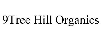 9TREE HILL ORGANICS