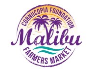 CORNUCOPIA FOUNDATION MALIBU FARMERS MARKET