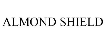 ALMOND SHIELD