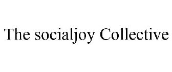 THE SOCIALJOY COLLECTIVE