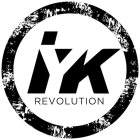 IYK REVOLUTION