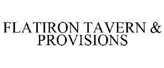 FLATIRON TAVERN & PROVISIONS