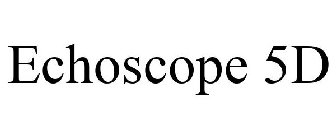 ECHOSCOPE 5D