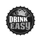 DRINK EASY