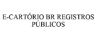 E-CARTÓRIO BR REGISTROS PÚBLICOS