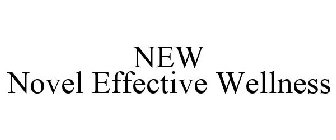 NEW NOVEL EFFECTIVE WELLNESS