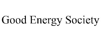 GOOD ENERGY SOCIETY