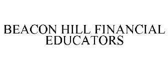 BEACON HILL FINANCIAL EDUCATORS