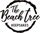 THE BEACH TREE KEEPSAKES