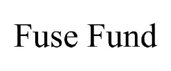 FUSE FUND