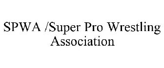 SPWA /SUPER PRO WRESTLING ASSOCIATION