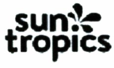 SUN TROPICS