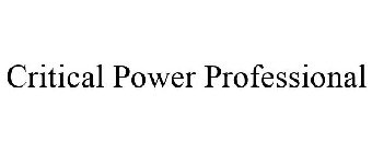 CRITICAL POWER PROFESSIONAL