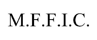 M.F.F.I.C.
