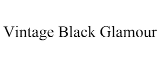 VINTAGE BLACK GLAMOUR