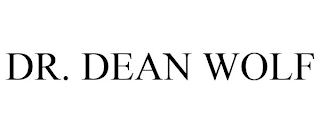 DR. DEAN WOLF