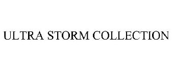 ULTRA STORM COLLECTION