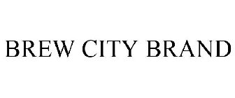 BREW CITY BRAND