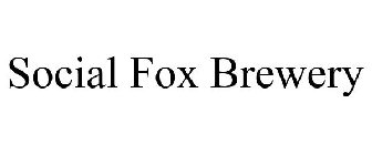 SOCIAL FOX BREWERY