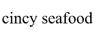 CINCY SEAFOOD