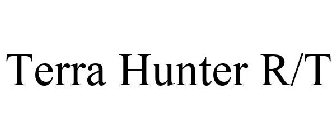 TERRA HUNTER R/T