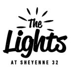 THE LIGHTS AT SHEYENNE 32