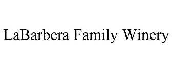 LABARBERA FAMILY WINERY