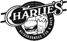 CHARLIE'S NEIGHBORHOOD PUB & GRUB
