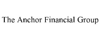 THE ANCHOR FINANCIAL GROUP