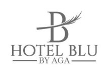 B HOTEL BLU BY AGA