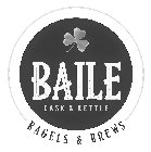 BAILE CASK & KETTLE BAGELS & BREWS